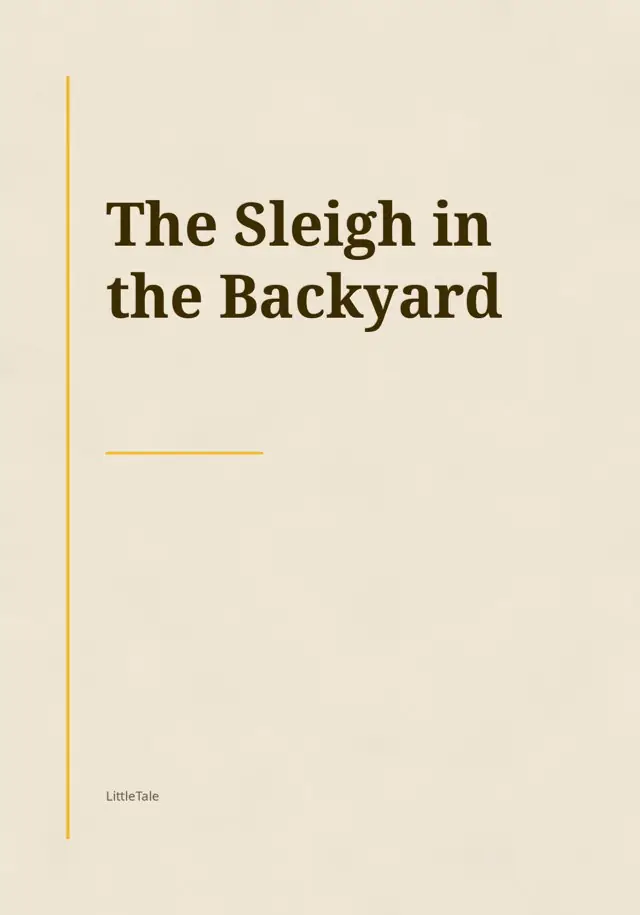 The Sleigh in the Backyard, the cover of the book you get
