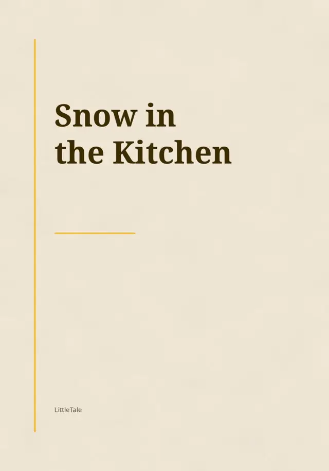Snow in the Kitchen, the cover of the book you get